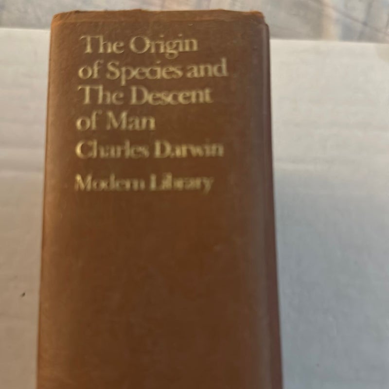 The Origin of Species and the Descent of Man