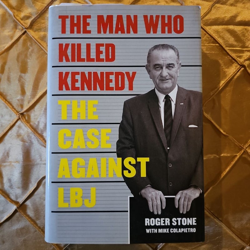 The Man Who Killed Kennedy