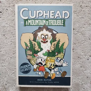 Cuphead in a Mountain of Trouble