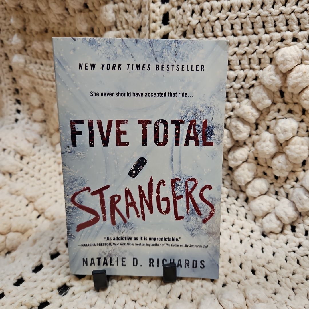 Five Total Strangers