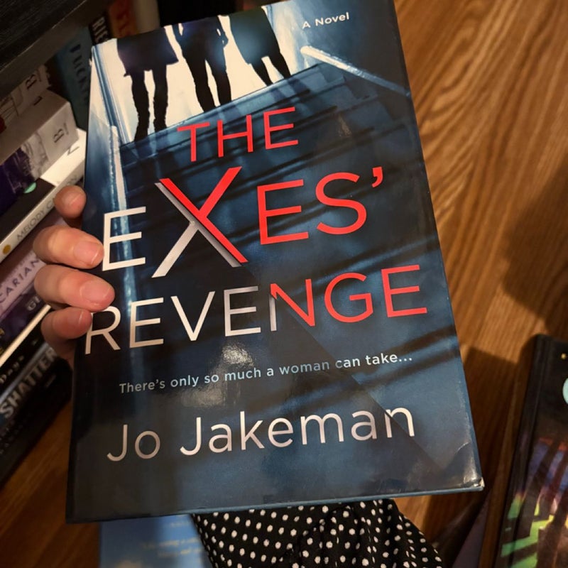 The Exes' Revenge