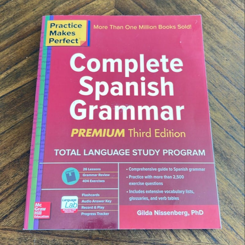 Practice Makes Perfect: Complete Spanish Grammar, Premium Third Edition