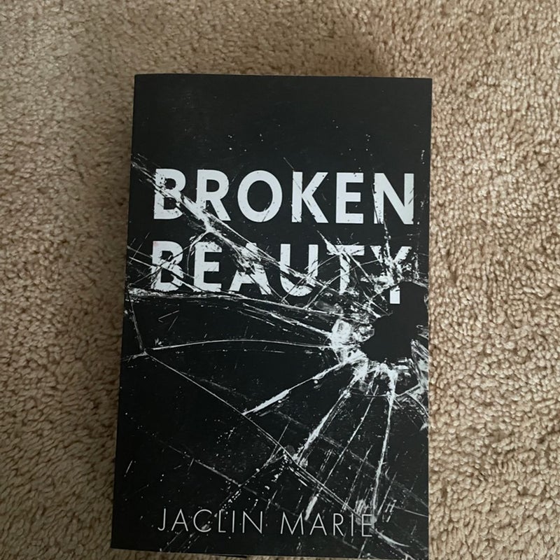 Broken Beauty SIGNED