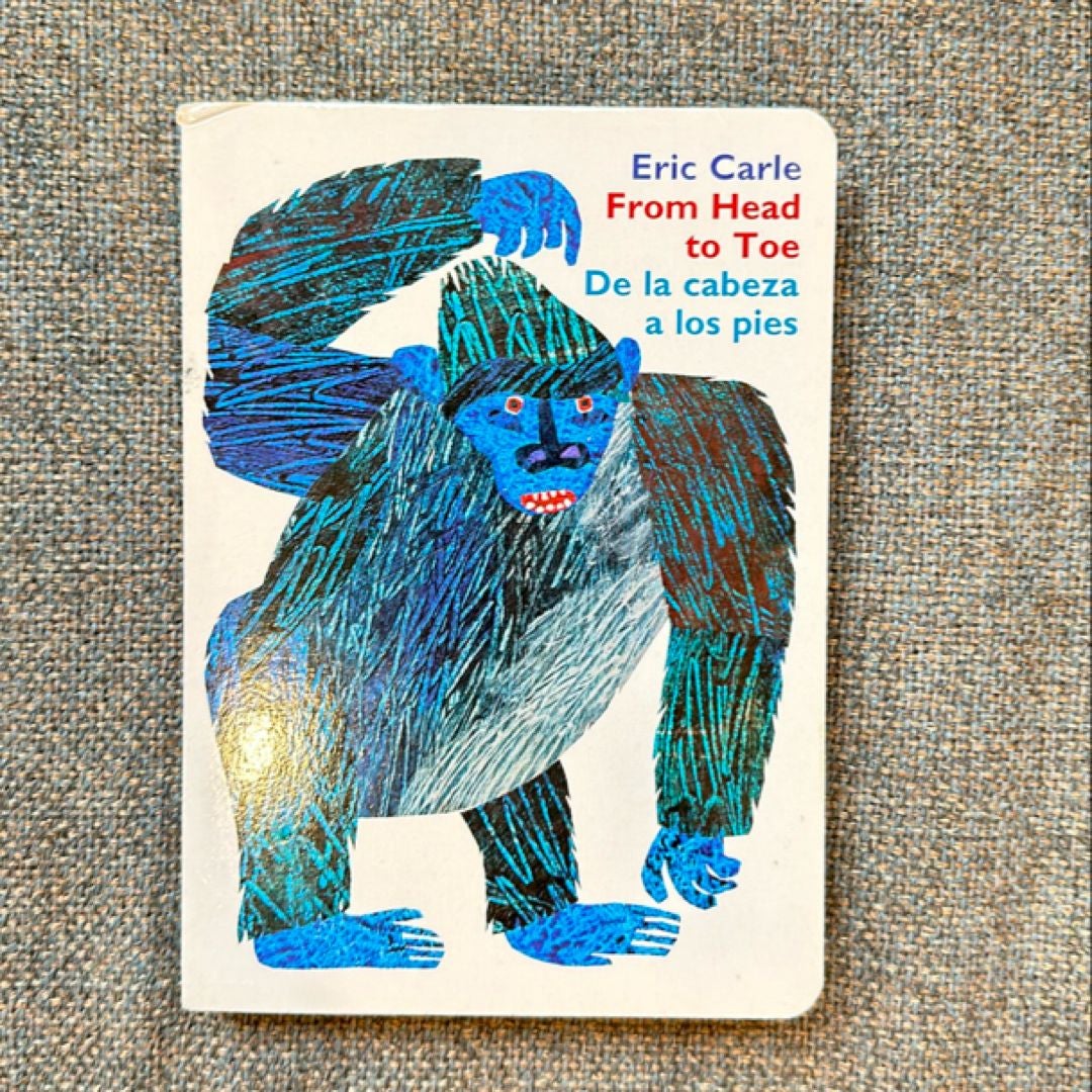 From Head to Toe/de la Cabeza a Los Pies Board Book