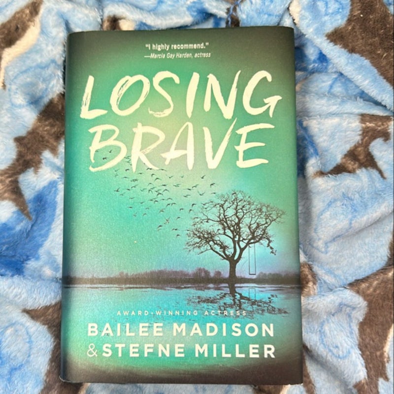 Losing Brave