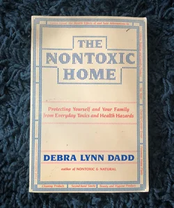 The Nontoxic Home