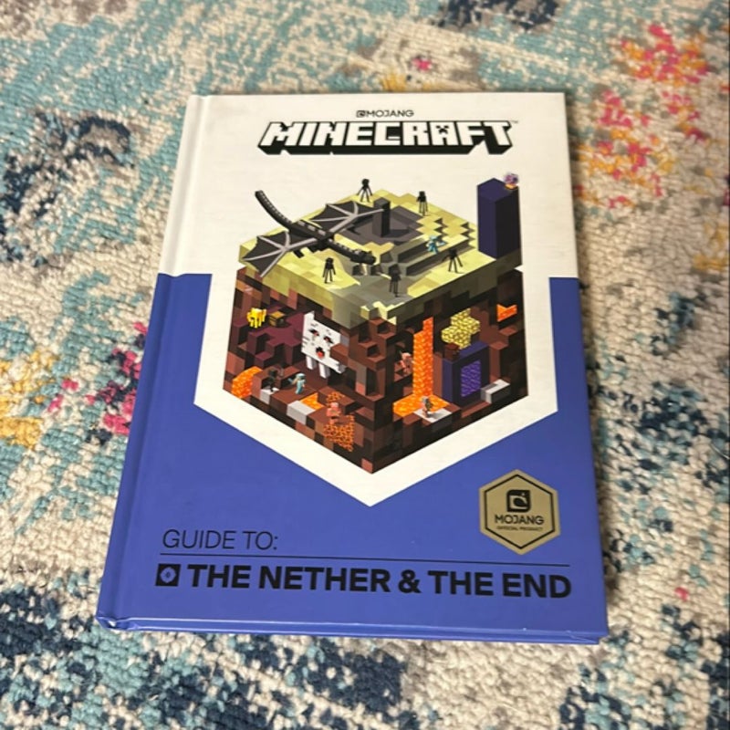 Minecraft: Guide to the Nether and the End