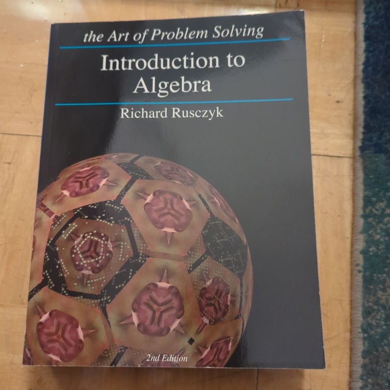 Introduction to Algebra w/ Solutions Manual