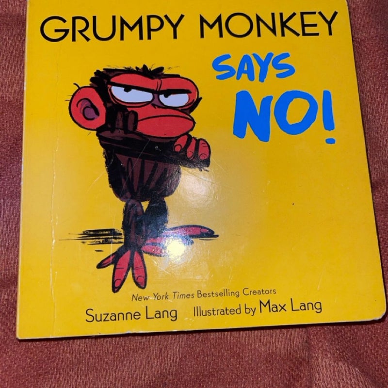 Grumpy Monkey Says No!