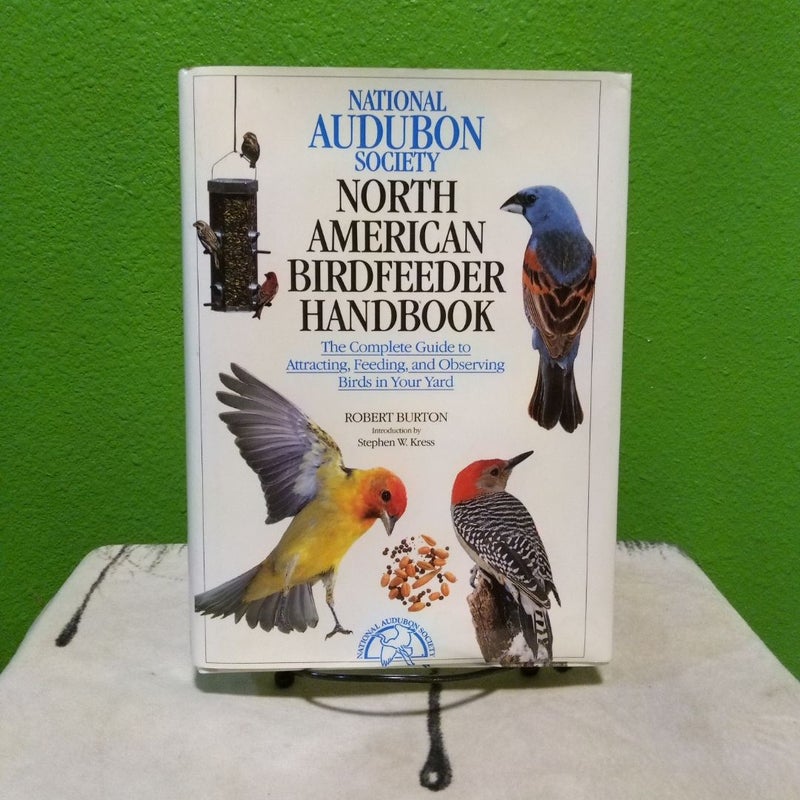 First Edition (Printing 1) - North American Birdfeeder Handbook