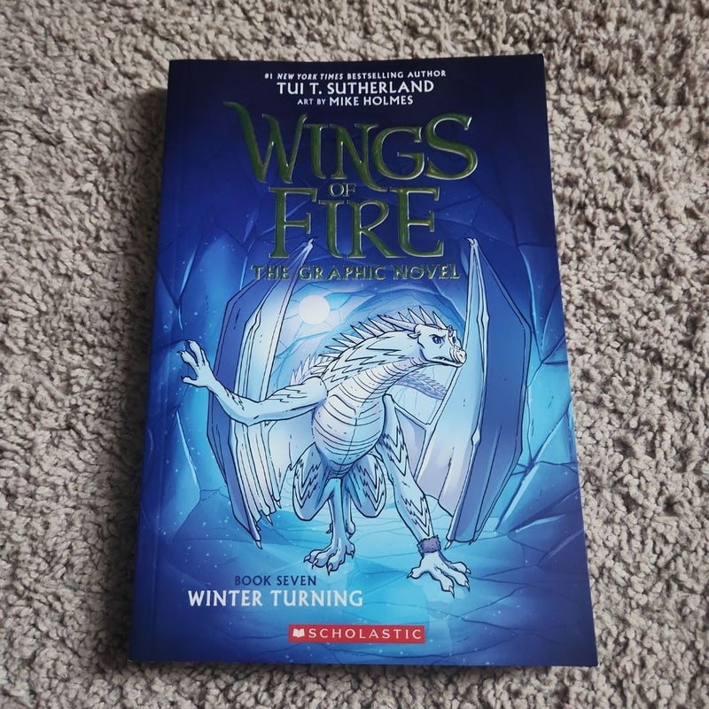 Winter Turning: a Graphic Novel (Wings of Fire Graphic Novel #7)
