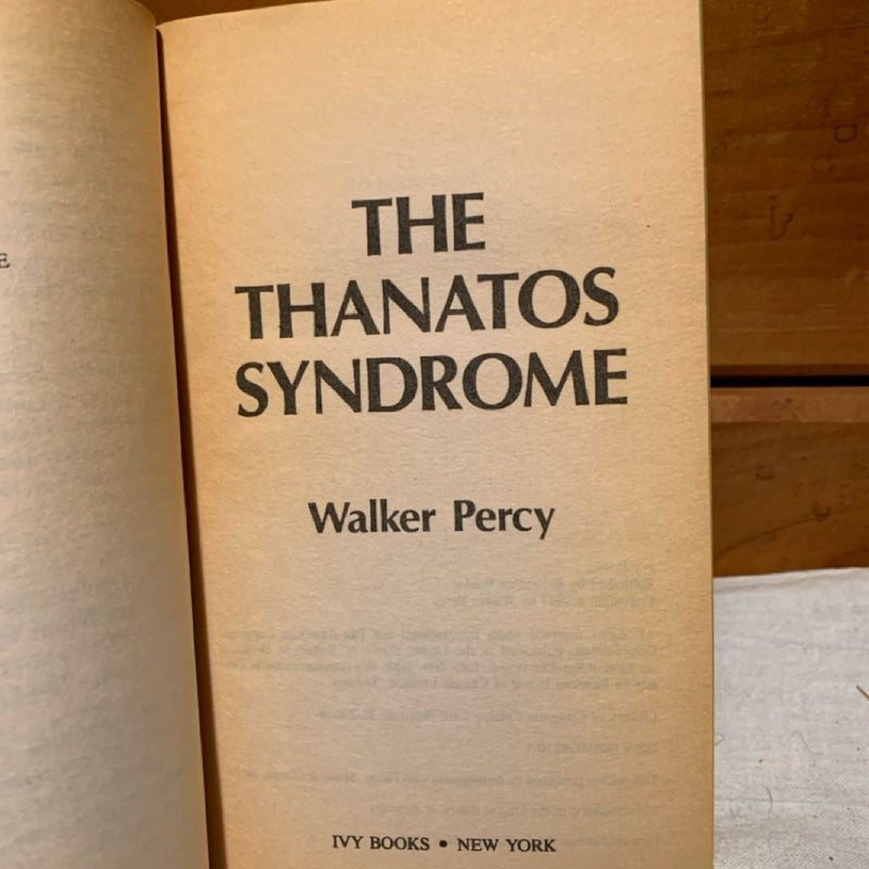 The Thanatos Syndrome