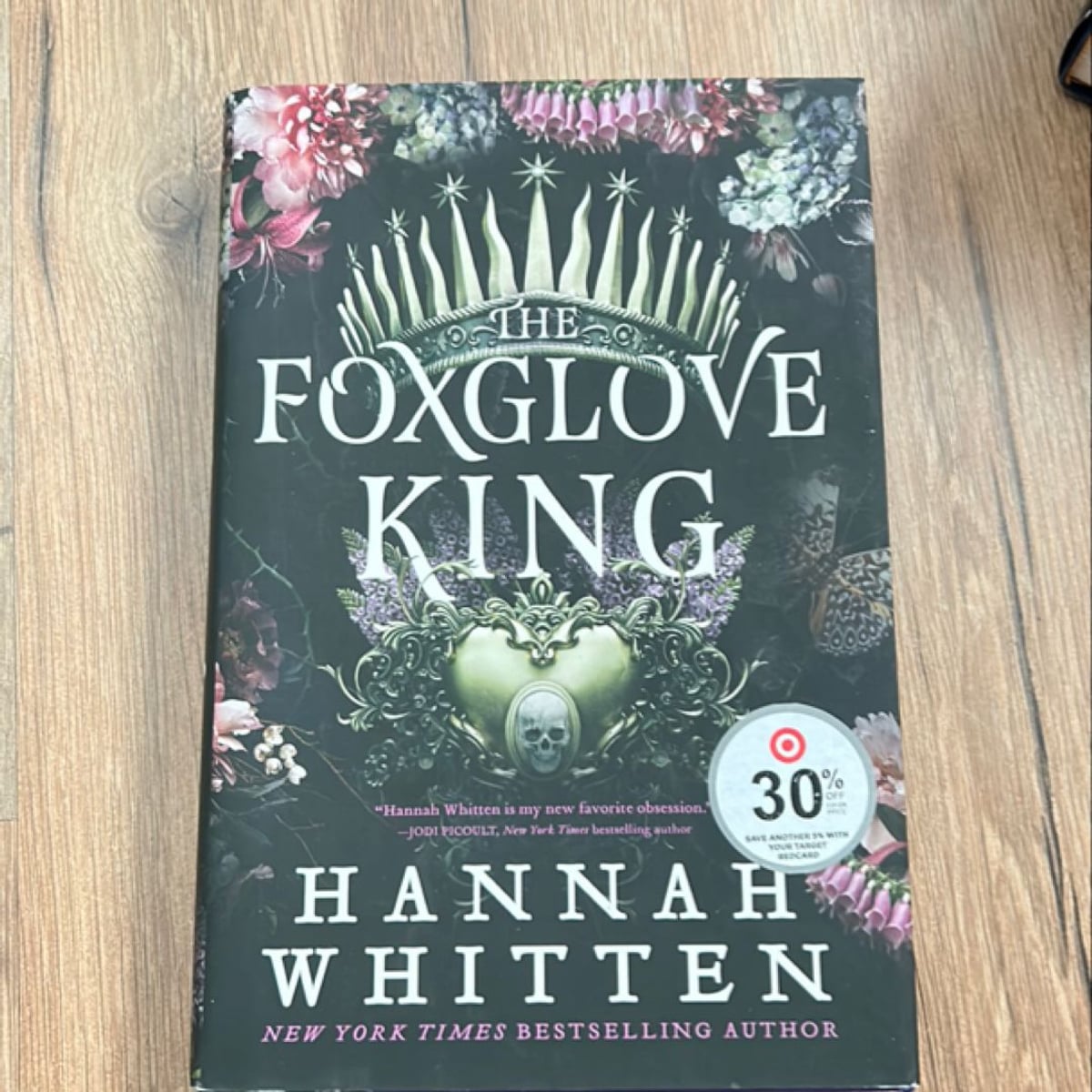 The Foxglove King by Hannah Whitten