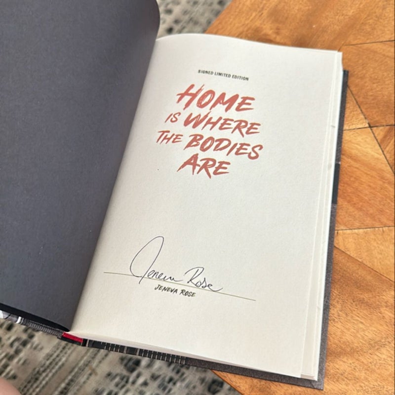 Home is Where the Bodies Are - SIGNED Exclusive Edition