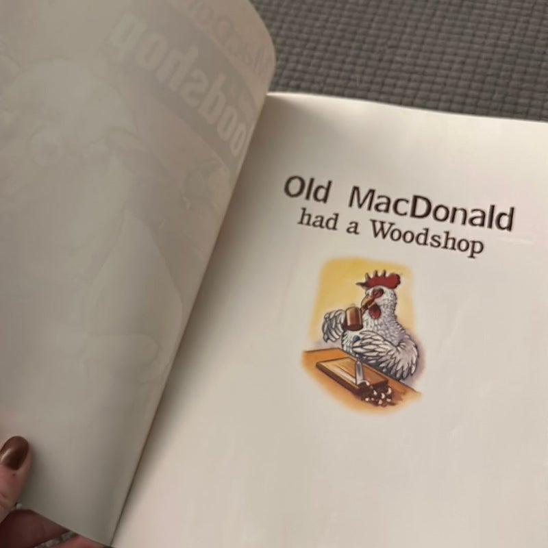 Old MacDonald Had a Woodshop