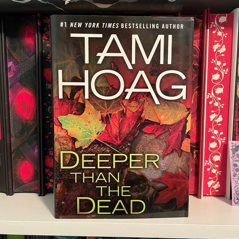 Deeper Than the Dead