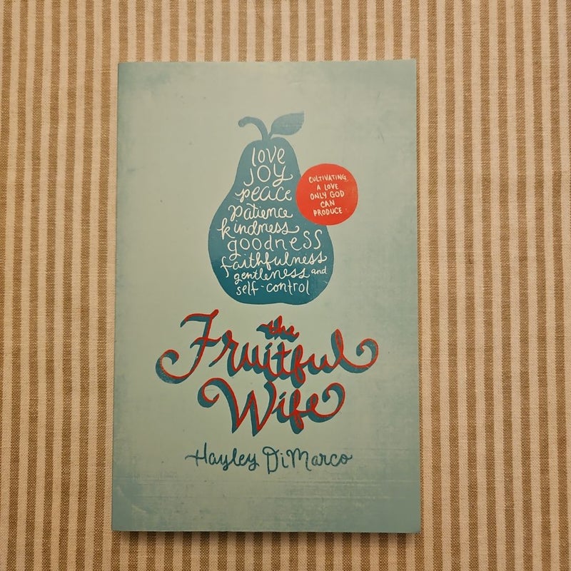 The Fruitful Wife