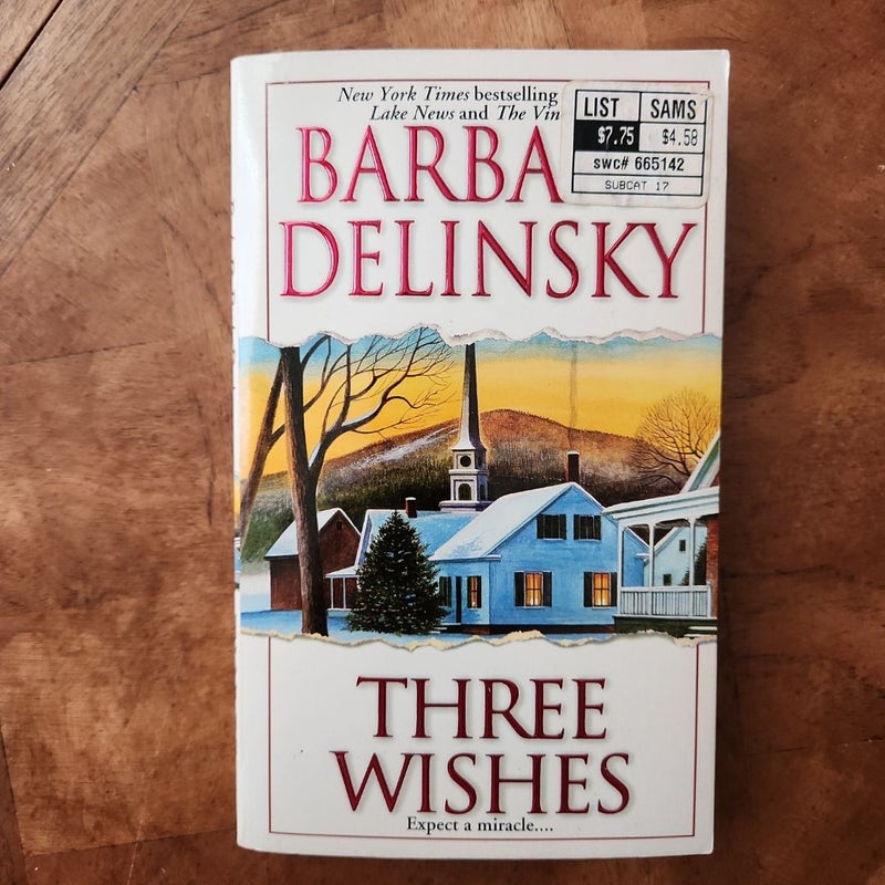 Three Wishes