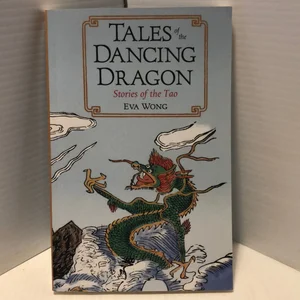 Tales of the Dancing Dragon