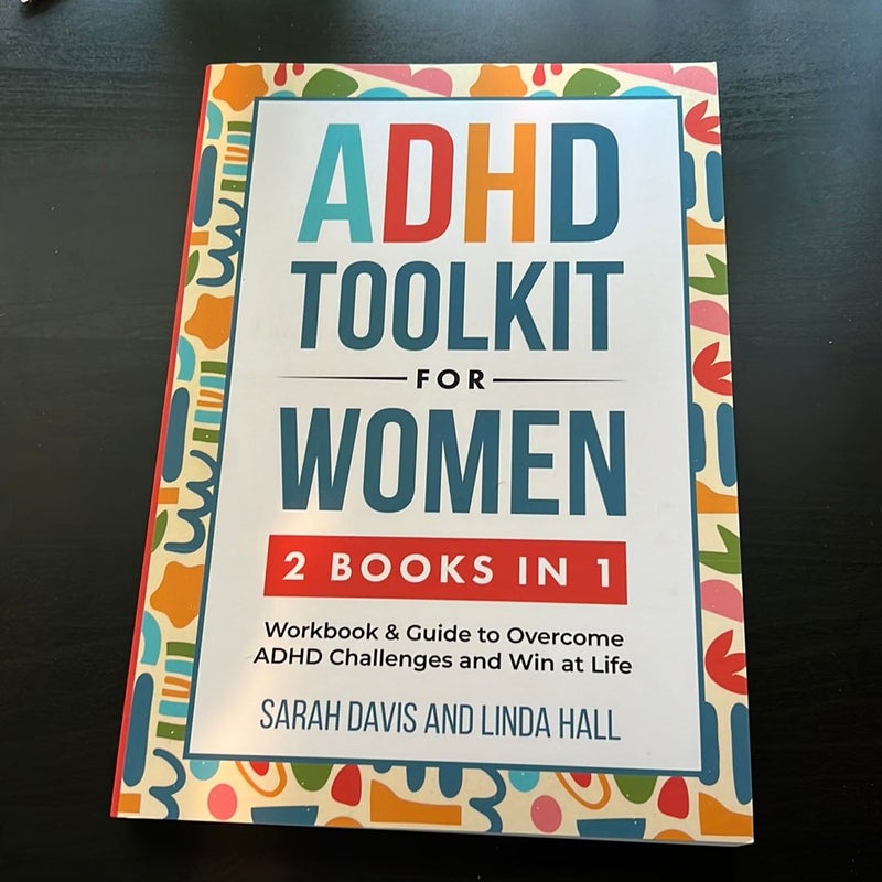 ADHD Toolkit for Women (2 Books In 1)