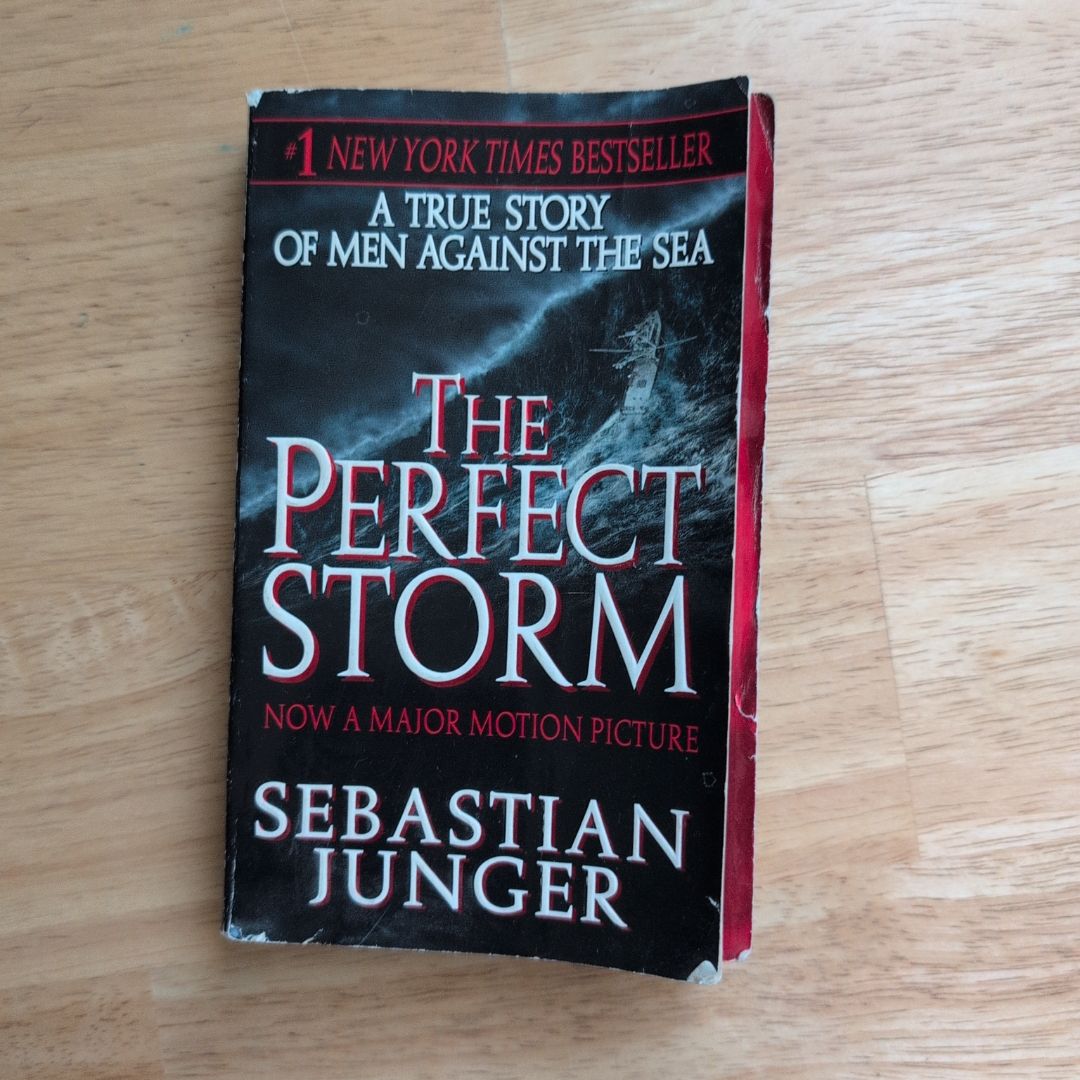 The Perfect Storm