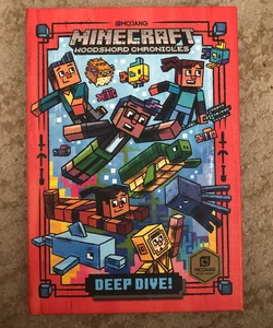 Deep Dive! (Minecraft Woodsword Chronicles #3)