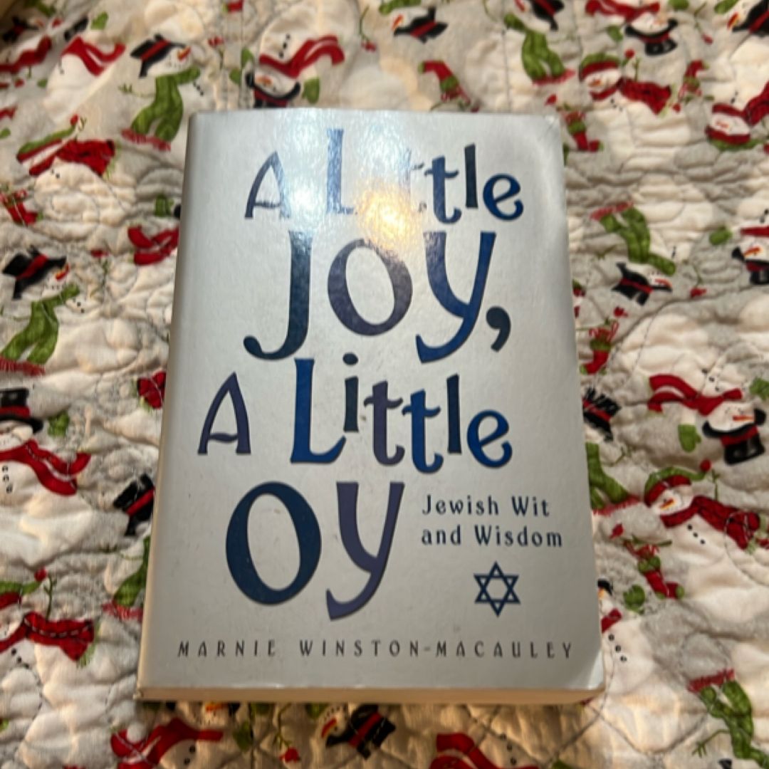 A Little Joy, a Little Oy