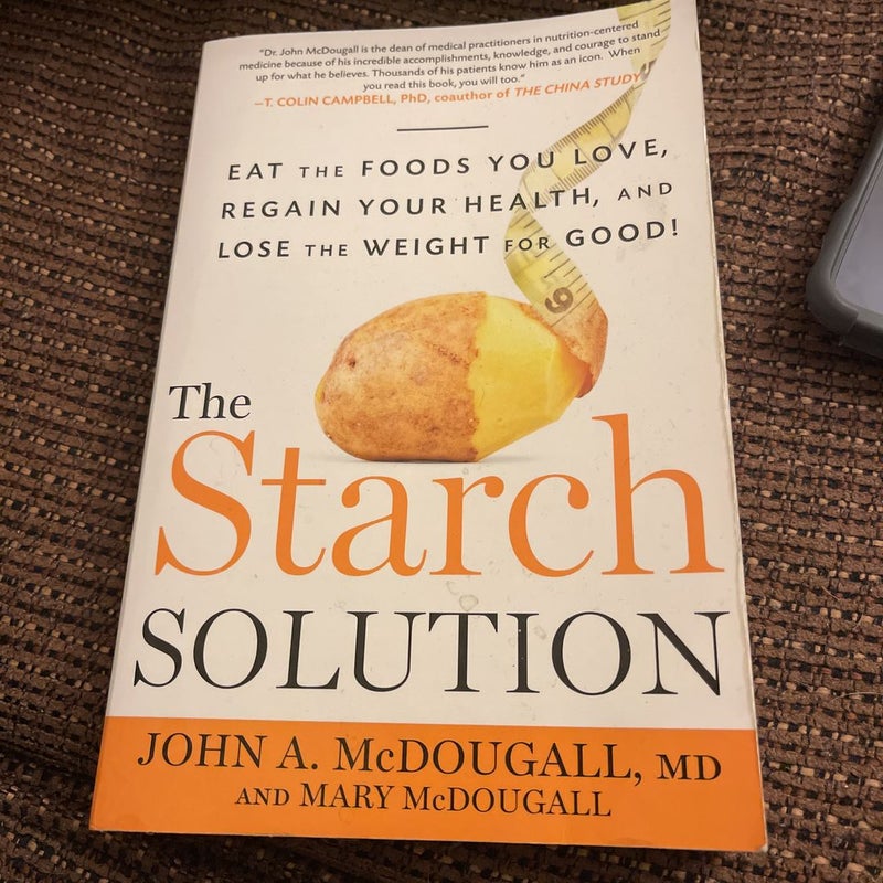 The Starch Solution