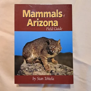 Mammals of Arizona Field Guide