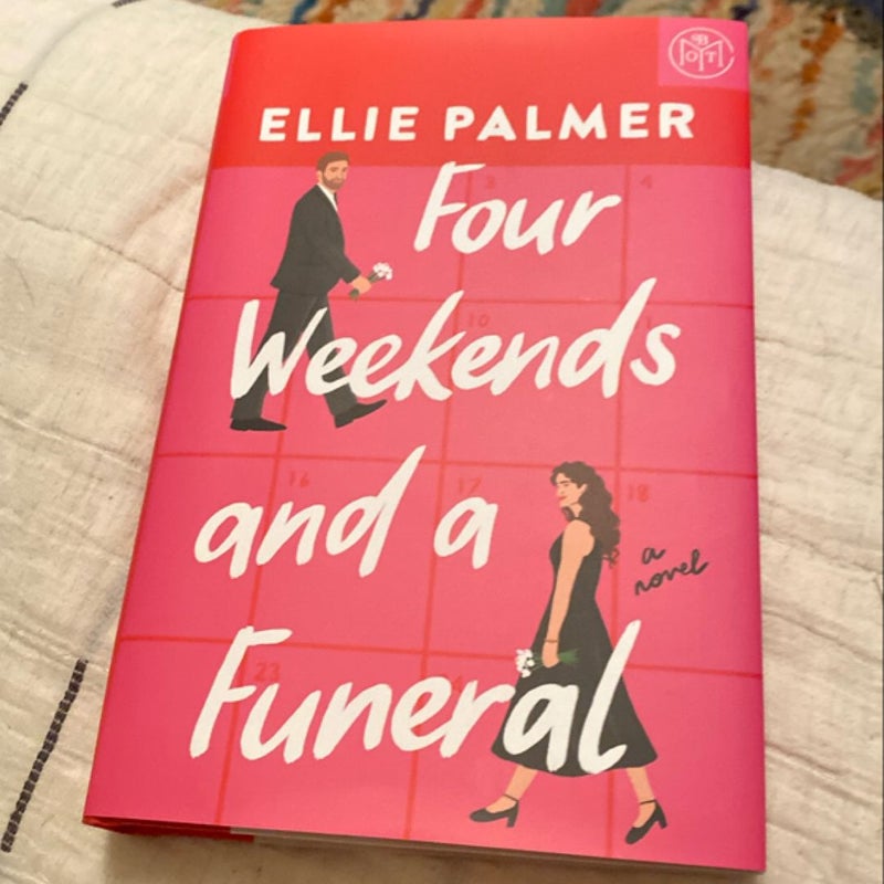 Four Weekends and a Funeral 