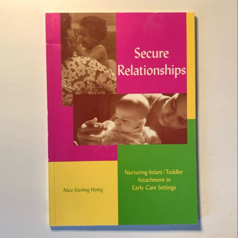 Secure Relationships