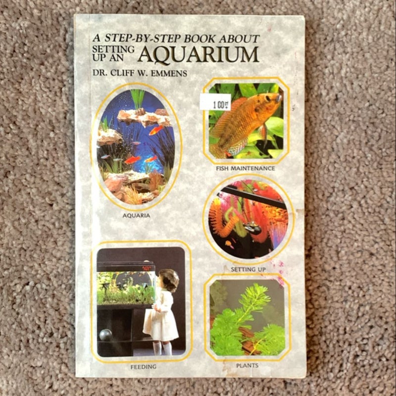 A Step-by-Step Book about Setting up Freshwater Aquarium