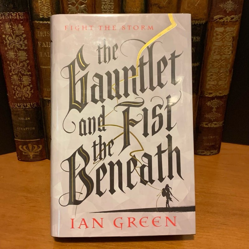 GOLDSBORO The Gauntlet and the Fist Beneath, Signed and 604/1500 Numbered First Edition