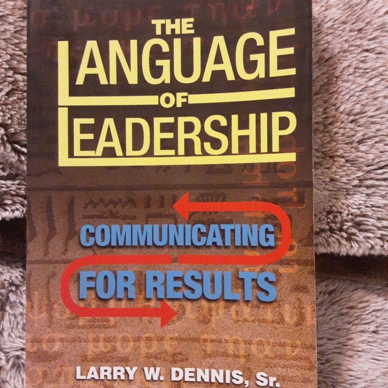 The Language of Leadership