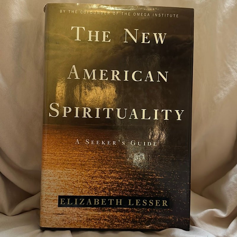 The New American Spirituality