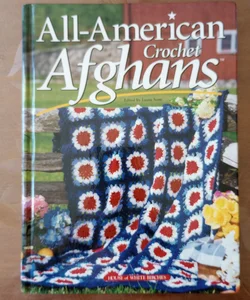All-American Crochet Afghans