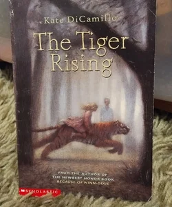 The tiger rising