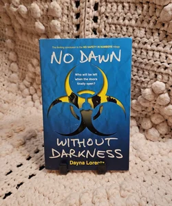 No Dawn Without Darkness