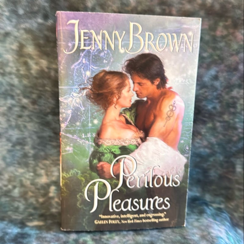 Perilous Pleasures