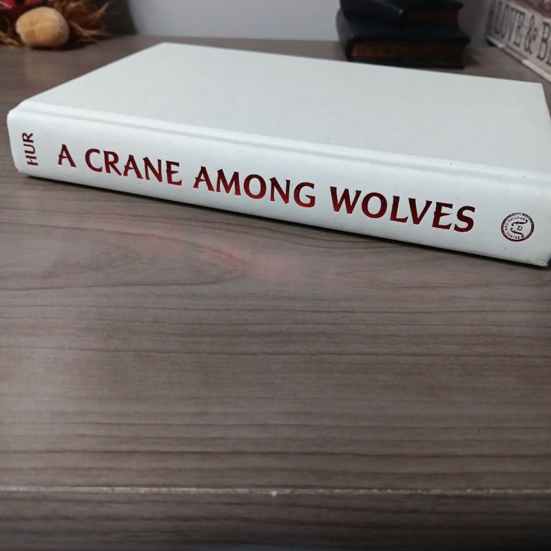 A Crane among Wolves