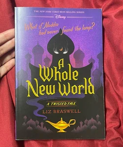 A Whole New World