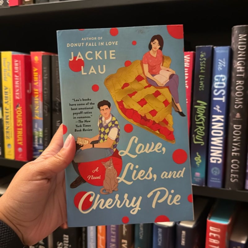 Love, Lies, and Cherry Pie
