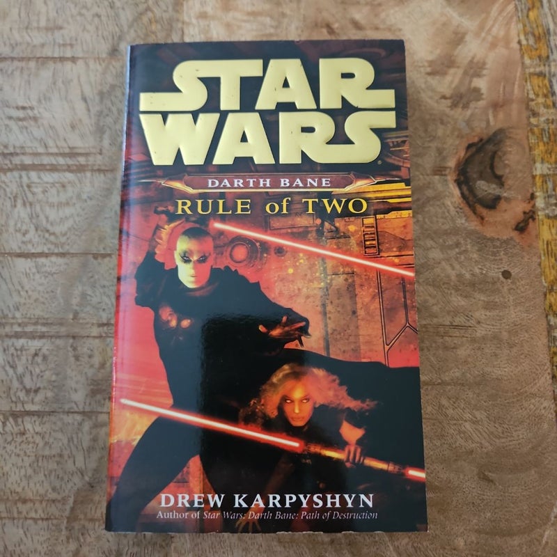 Rule of Two: Star Wars Legends (Darth Bane)
