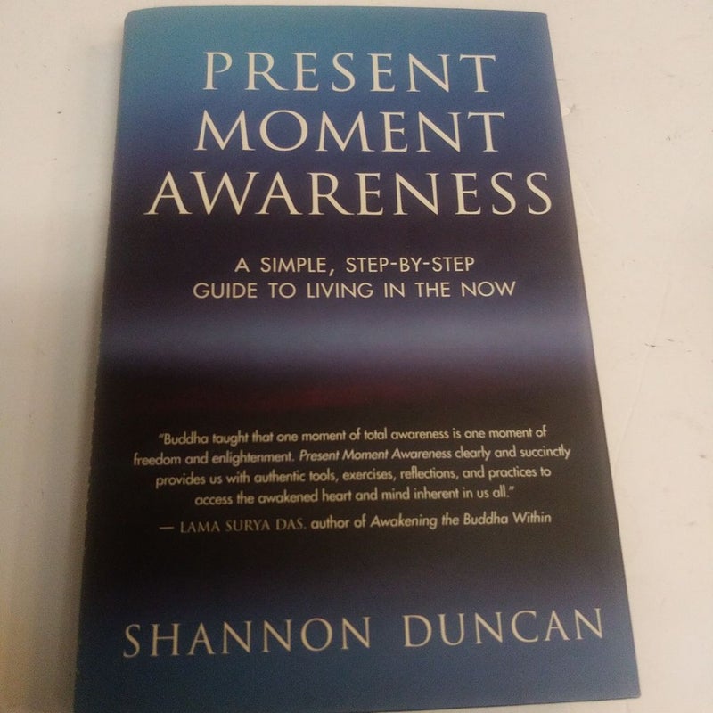 Present Moment Awareness by Shannon Duncan, Hardcover | Pangobooks