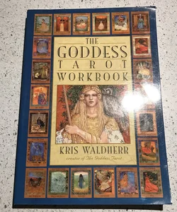 The Goddess Tarot Workbook