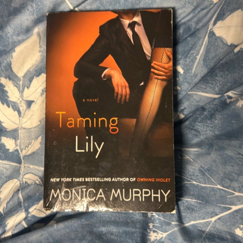 Taming Lily