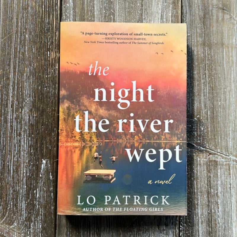 The Night the River Wept