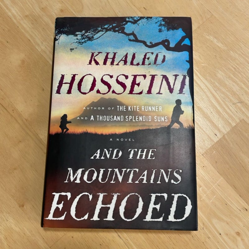And the Mountains Echoed