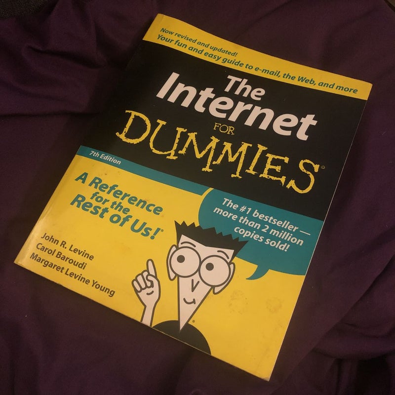 The Internet for Dummies