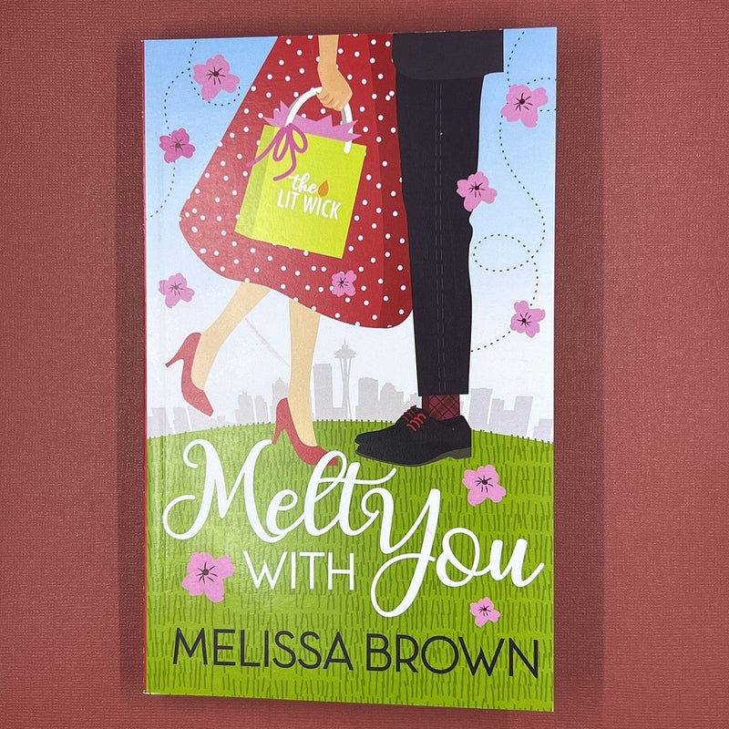 Melt with You *Signed*